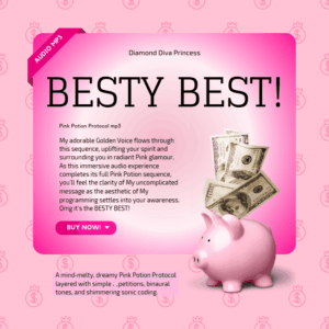 *Besty Best* ~ Mesmerizing Pink Potion Protocol mp3