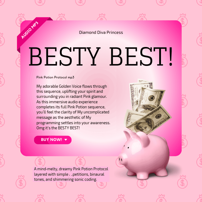 *Besty Best* ~ Mesmerizing Pink Potion Protocol mp3
