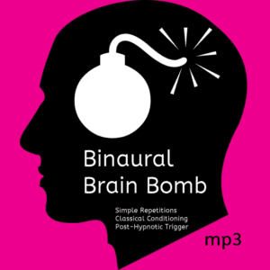 *BINAURAL BRAIN BOMB* ~ Classical Conditioning Post-Mesmeric Trigger mp3