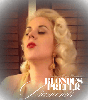 BLONDE$ prefer DIAMOND$, DARLING!! Lavished in Jewels Homage