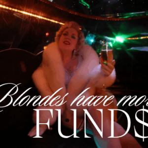 *BLONDES HAVE MORE FUND$!!!* Material Girl Fur Goddess Financial Worship VIDEO