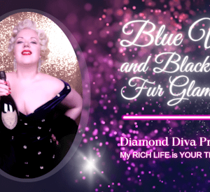 *Blue Velvet and Black Fox Fur Glamour!* (Hollywood Blonde Fur Glamour Financial Worship VIDEO)