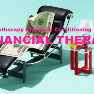 Financial Therapy ~ Correct Thinking Therapy Classical Conditioning TRIGGER mp3
