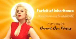*FORFEIT of INHERITANCE* ~ Mesmerizing mp3