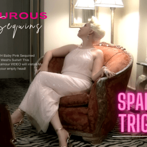 ‘GLAMOUROUS PINK SEQUINS’ Wearing a FULL LENGTH Baby Pink Sequined GOWN lounging in Mae West’s Suite!!