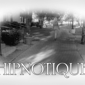 *HIPNOTIQUE* – Mesmerism VIDEO (Previously in PRIVATE release!!)