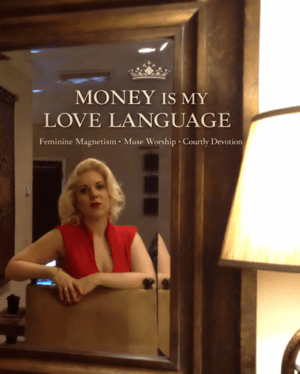 *MONEY is MY LOVE LANGUAGE* ~ Feminine Magnetism • Muse Enchantment • Financial Worship • Courtly Devotion mp3