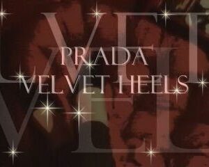 PRADA Velvet Heels (Luxury Goddess)