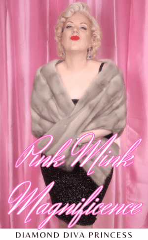 *PINK MINK MAGNIFICENCE* ~ Rich Glamour Goddess Royal Mink Luxury VIDEO