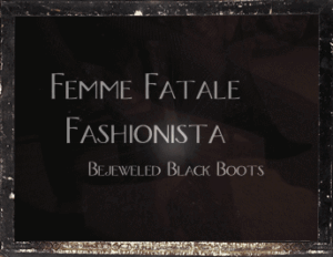 Femme Fatale Fashionista: Bejeweled Boots & Long Legs!! (Sparkle Shine Mesmerism Induction Film)