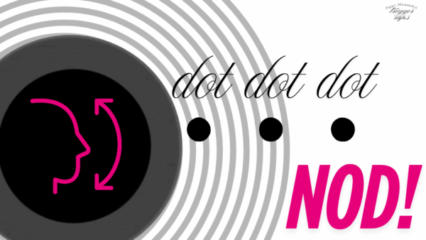 *DOT DOT DOT...NOD!* Post-Mesmerism Trigger Pavlovian Programming VIDEO