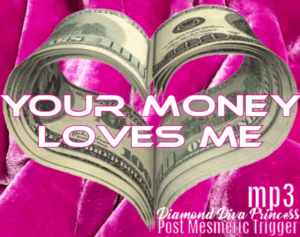 *your money LOVES ME* ~ Post-Mesmeric Super Condensed ULTRA Potent TRIGGER mp3